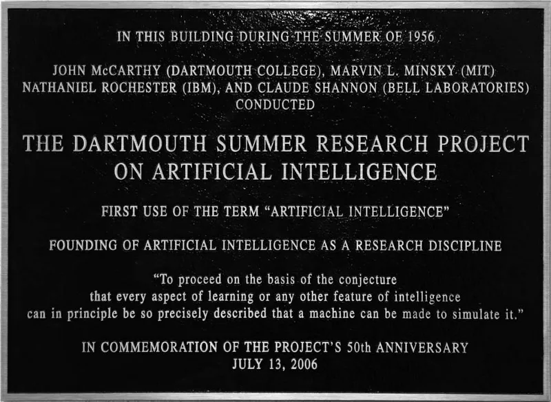 The placard commemorating the 50th anniversary of Dartmouth’s Summer Research Project consisting of a “2 month, 10 man study of artificial intelligence” in 1956.